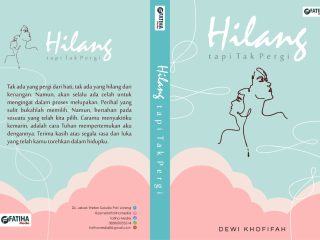Hilang tapi Tak Pergi