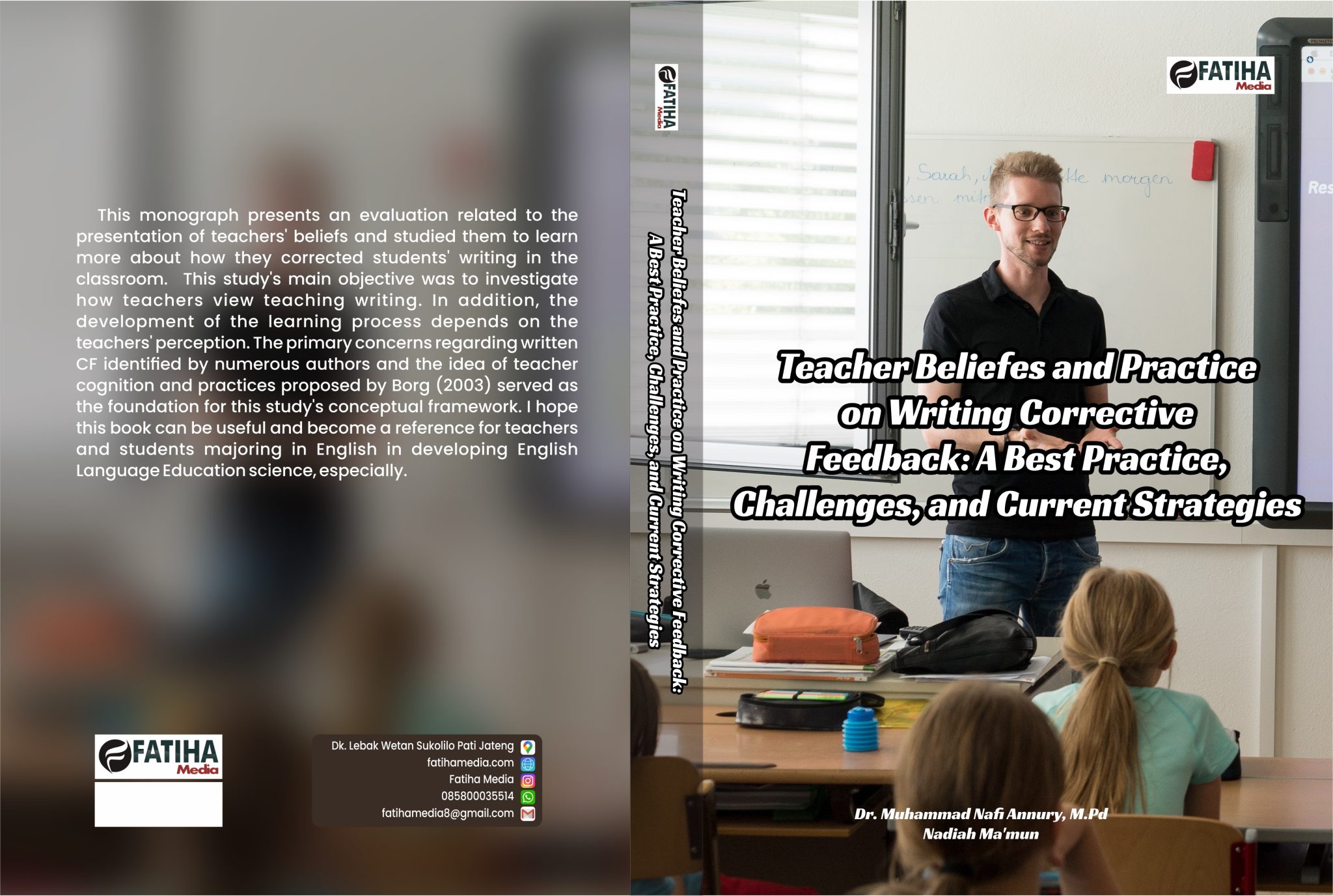 Teacher Beliefes and Practice on Writing Corrective Feedback: A Best ...