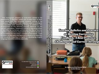 Teacher Beliefes and Practice on Writing Corrective Feedback: A Best Practice, Challenges, and Current Strategies