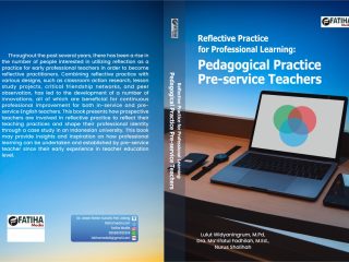 Reflective Practice for Professional Learning: Pedagogical Practice Pre-service Teachers