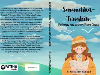 Senandika-Tersakiti: Perjuangan dalam Rasa Sakit