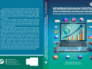 Kewirausahaan Digital dan Keterampilan Bahasa Inggris: Membangun Kesiapan Berwirausaha Mahasiswa di Era Global