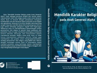 Mendidik Karakter Religius pada Anak Generasi Alpha