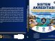 Sistem Akreditasi Pendidikan Indonesia: Dari PAUD-PNF, Dikdasmen, sampai Perguruan Tinggi (Teori, Instrumen, dan Praktik Terbaik di Daerah 3T)