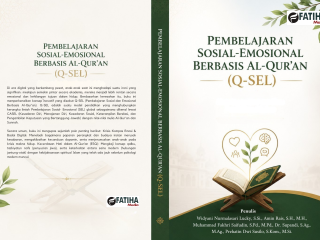 Pembelajaran Sosial-Emosional Berbasis Al-Qur'an (Q-Sel)